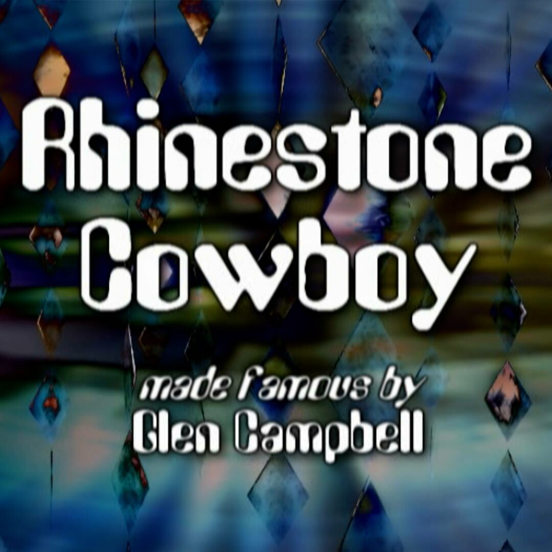Rhinestone Cowboy
